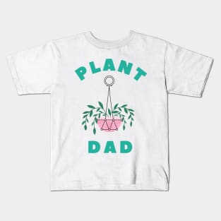 Plant Dad V1 Kids T-Shirt